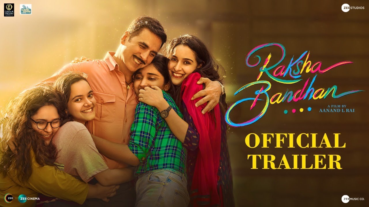 Raksha Bandhan Akshay Hindi Movie Trailer